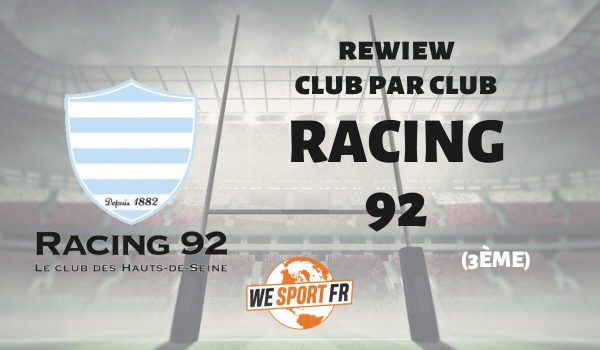 Top 14 – la review club par club : le Racing 92