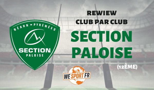 Top 14 – La review club par club : Section Paloise