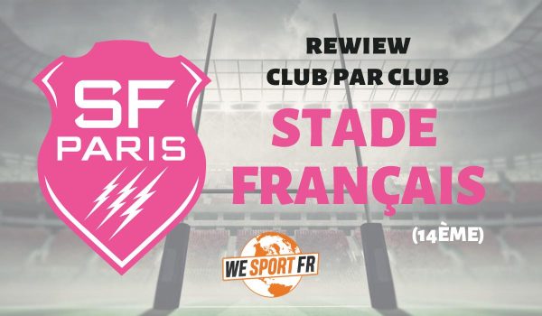 Top 14 – la review club par club : le Stade Français Paris