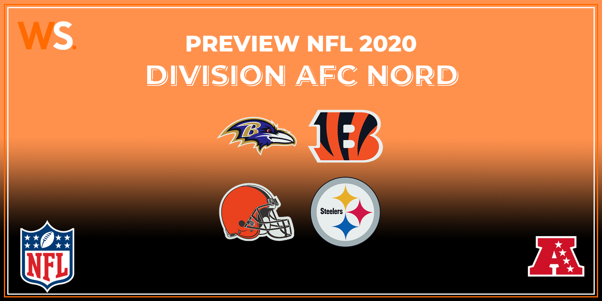 Preview NFL – Division AFC Nord : Les Ravens favoris
