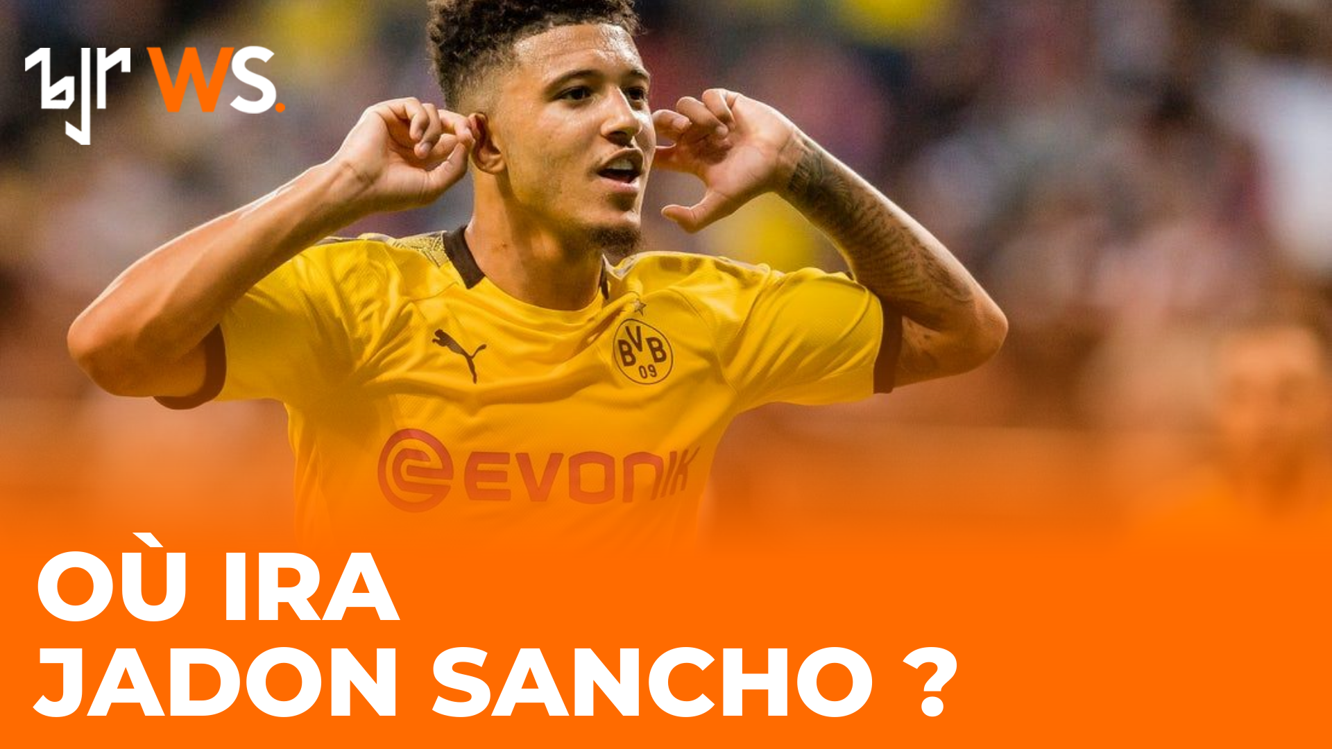 (Vidéo) Où ira Jadon Sancho ?