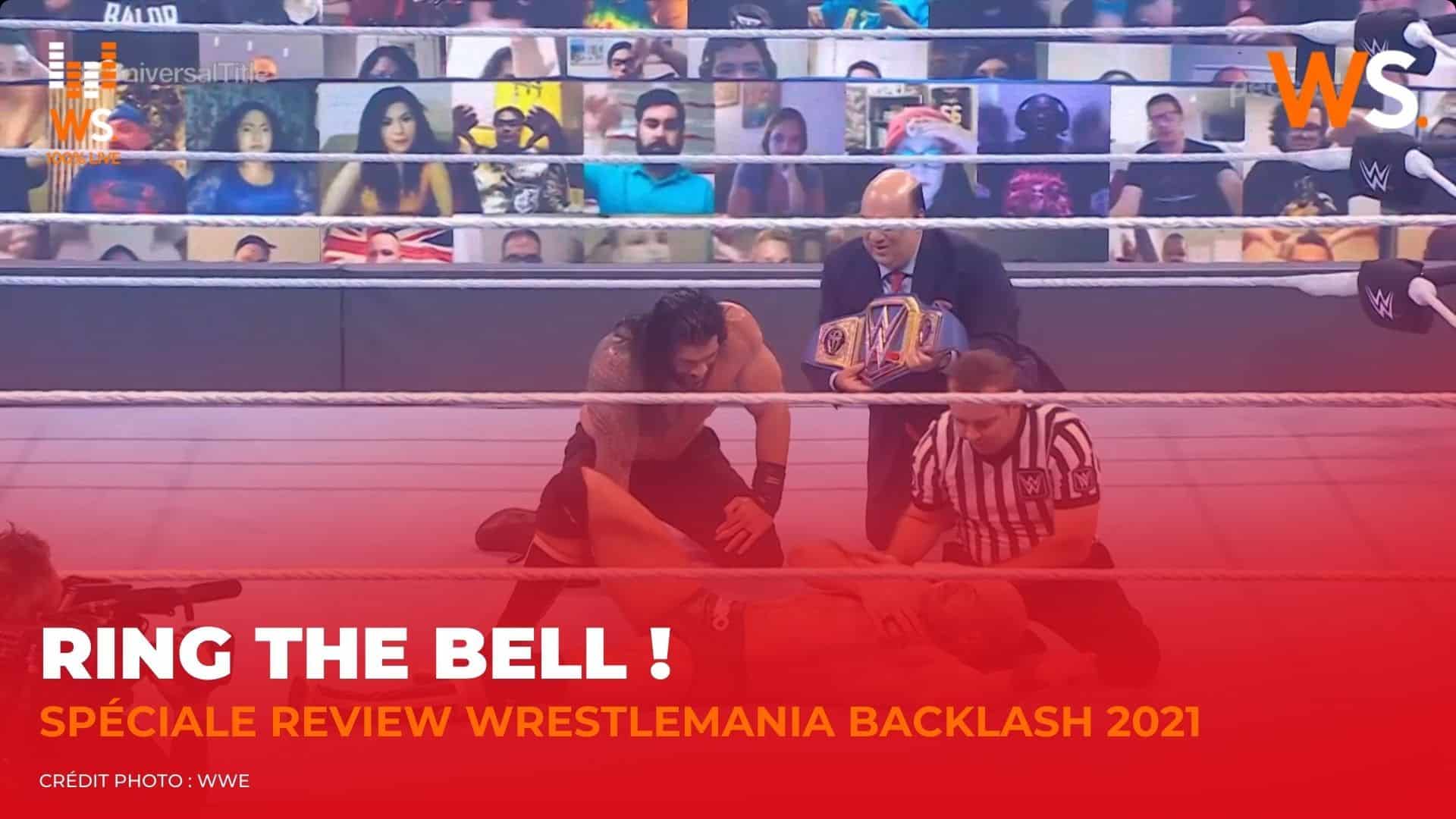 Ring the Bell – Review de WrestleMania Backlash