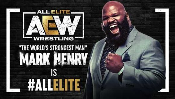 AEW : Mark Henry is ALL ELITE