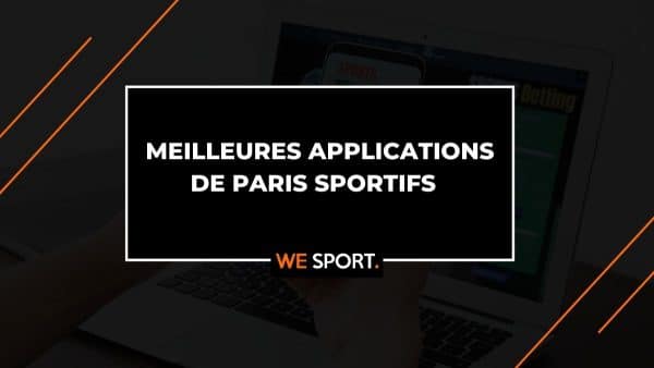 Les 10 meilleures applications de paris sportifs en 2025 : Comparatif des bookmakers