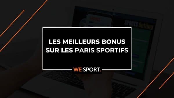 Meilleurs bonus paris sportifs : le top 10 des offres des bookmakers FR en 2025