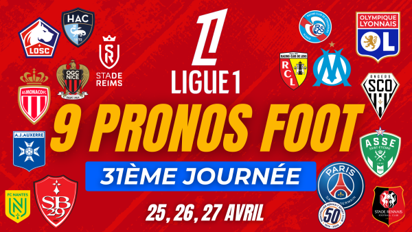 Pronostic Ligue 1 (vidéo) : Strasbourg-ASSE, OL-Rennes… Remportez 497€ avec notre combiné sur la 31e journée