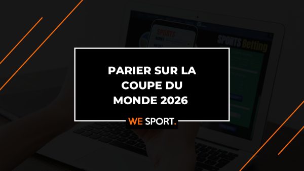 Comment réussir ses paris sur la Coupe du Monde 2026 ? Stratégies, cotes et conseils